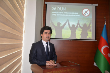 26 iyun–Narkomaniya və narkobiznesə qarşı Beynəlxalq Mübarizə gününə həsr olunmuş tədbir keçirilib