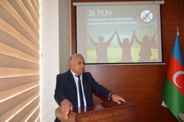 26 iyun–Narkomaniya və narkobiznesə qarşı Beynəlxalq Mübarizə gününə həsr olunmuş tədbir keçirilib